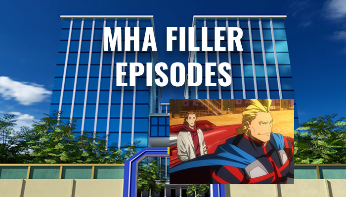 My Hero Academia Filler Episode List