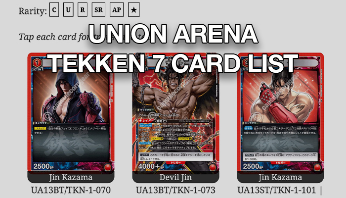 Union Arena Tekken 7 Card List - CAPSULE CORP GEAR